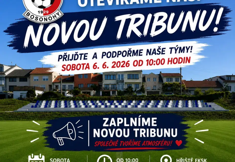 Den fotbalu a nová tribuna