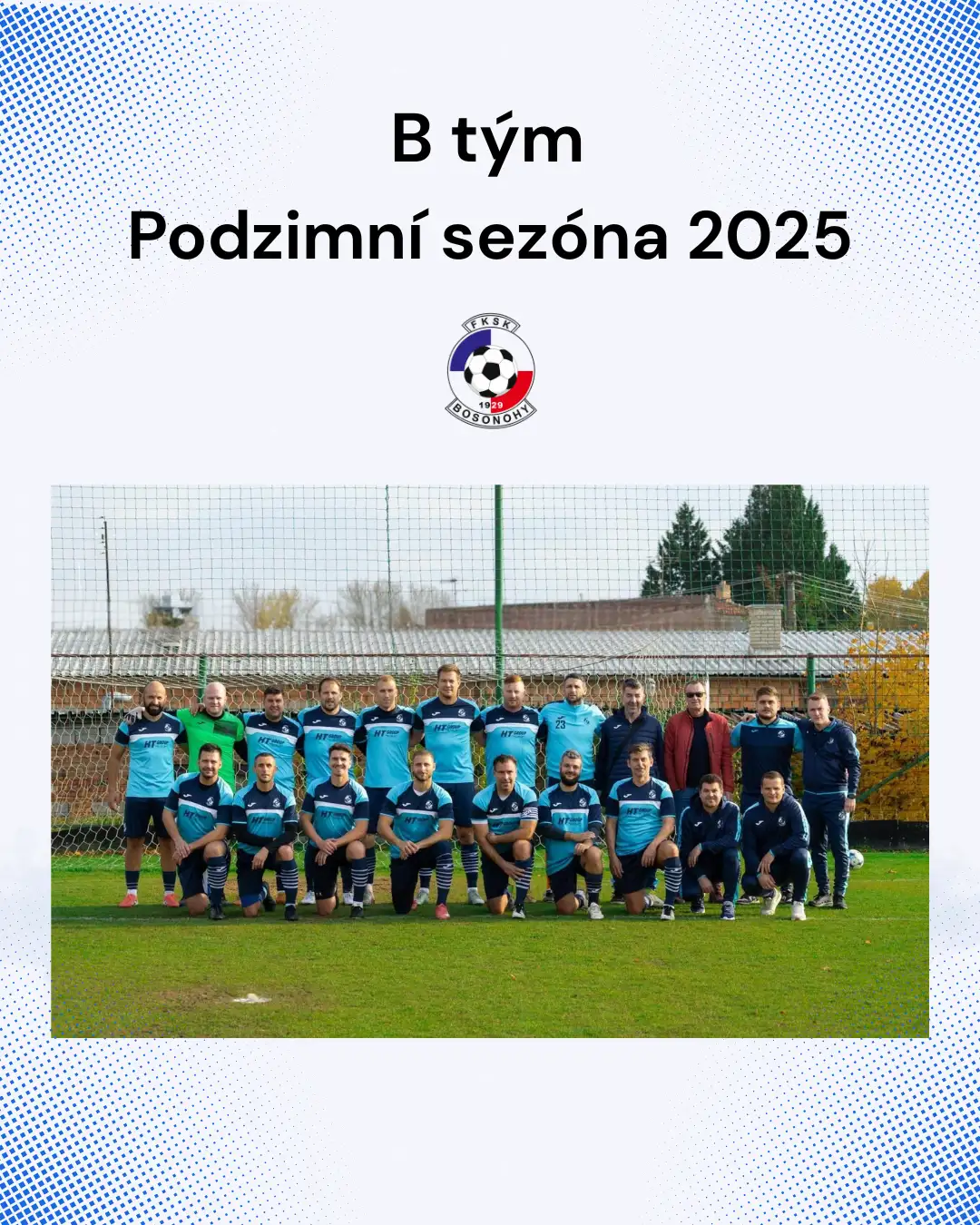 B tým - podzimní sezóna