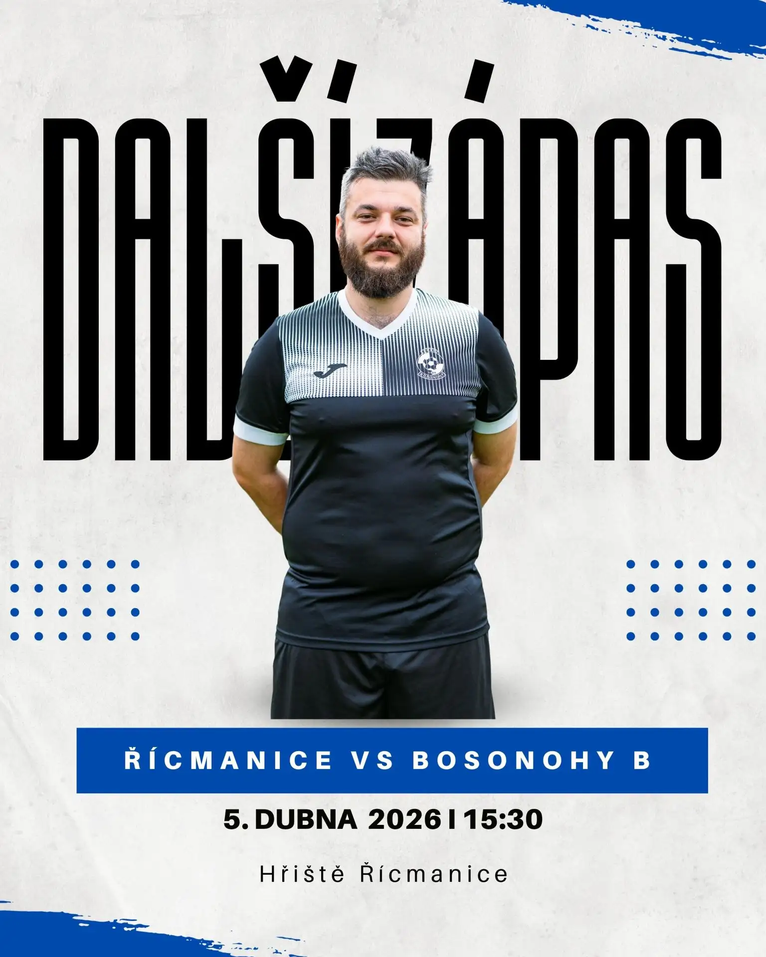 B tým se představí venku proti Řícmanicím